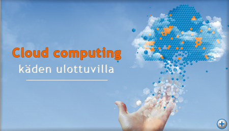 Cloud Computing käden ulottuvilla